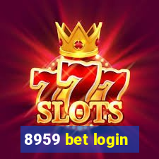 8959 bet login